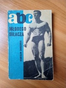 ABC młodego siłacza Zakrzewski Stanisław