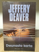 Dwunasta karta (Jeffery Deaver) THRILLER