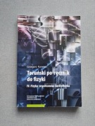 Toruński po-ręcznik do fizyki - G. Karwasz