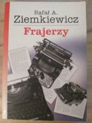 Rafał A. Ziemkiewicz - Frajerzy