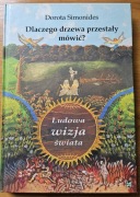 Dlaczego drzewa przestały mówić? Ludowa wizja świata.
