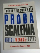 Drewnowski, Próba scalenia, Obiegi, wzorce, style, PWN 1997