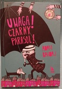 Adam Bahdaj - Uwaga! Czarny parasol!