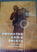 Prywatne armie świata - Z.Parafianowicz