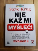 Nie każ mi myśleć! O życiowym podejściu do funkcjonalności stron... wyd 2