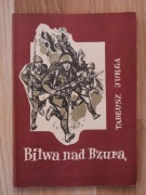 Bitwa nad Bzurą w 1939 roku - T. Jurga / RZADKOŚĆ!!!, Wrzesień 1939, IIWŚ /
