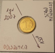 1 gr 2007 r. DESTRUKT... SUPER ODWROTKA z woreczka, mennicza P10