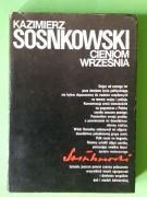 Cieniom Września Kazimierz Sosnkowski