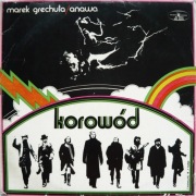 WINYL  Marek Grechuta / Anawa – Korowód (PIERWSZE WYD.)