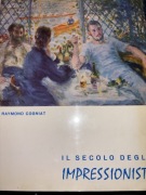R.Cogniat - Il secolo degli impressionisti