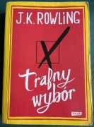 Trafny wybór, J. K. Rowling