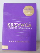Krzywda historia moich blizn 