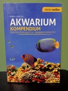 Akwarium. Kompendium dla początkujących i zaawansowanych
