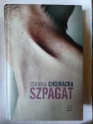 Szpagat " Joanna Chojnacka 