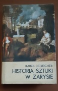 Historia sztuki w zarysie - Karol Estreicher