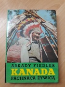 Arkady Fiedler Kanada Pachnąca Żywicą 1973