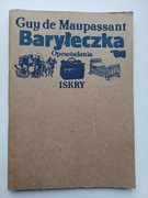 Baryłeczka opowiadania, Guy de Maupassant