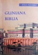 Julia Navarro - Gliniana Biblia