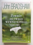 Powrót do swego wewnętrznego domu, John Bradshaw