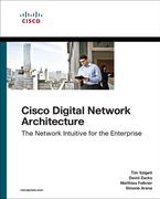 Cisco Digital Network Architecture: Intent-based Networking for the Enterpr