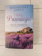Witaj, Prowansjo! Katarzyna Janus