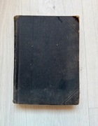 Encyklopedja Powszechna Orgelbranda Tom II 1898 antyk