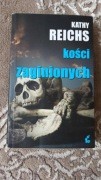Kości zaginionych - Kathy Reichs