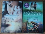 Izabella Frączyk "Wszystko nie tak" Tom 1 i 2