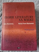 Teorie literatury XX wieku, Anna Burzyńska, Michał Paweł Markowski