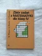 S. Wojtan A.Demby A. Potaczek zbiór zadań z matematyki dla klasy 4