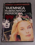 Jadwiga Courths-Mahler - TAJEMNICA RUBINOWEGO PIERŚCIENIA