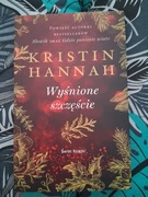Wyśnione szczęście. Kristin Hannah