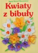 Kwiaty z bibuły - Sigrid Wetzel-Maesmanns