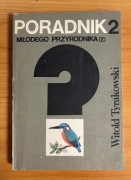 Poradnik młodego przyrodnika W. Tyrakowski