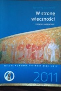 Łaszewski W stronę wieczności. Fatimski drogowskaz