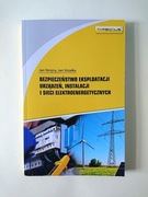 Bezpieczeństwo eksploatacji urządzeń, instalacji i sieci elektroenergetycz.