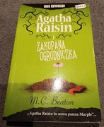 Agatha Raisin i zakopana ogrodniczka M.C.  Beaton 