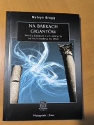 Na barkach gigantów Melvyn Bragg