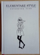 Elementarz stylu Katarzyna Tusk