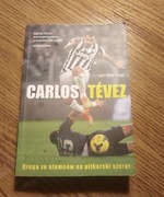 Carlos Tévez. Droga ze slumsów na piłkarski szczyt.