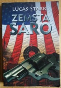 Zemsta Saro. Lucas Starr
