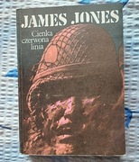 JAMES JONES: CIENKA CZERWONA LINIA. Wydanie I-sze.