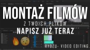 Montaż filmów video z twoich plików