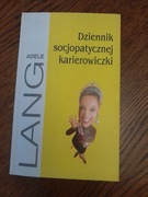 A.Lang  - Dziennik socjopatycznej karierowiczki
