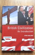 British Civilization. An Introduction - John Oakland (Sixth Edition 2007)