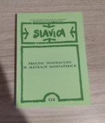 Procesy innowacyjne w językach słowiańskich Slavica