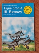 Tajne Bronie III Rzeszy 166 Wiesław Baczkowski