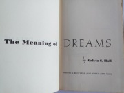 The Meaning of Dreams by Calvin S. Hall. I wydanie