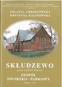 Piątkowo, Skłudzewo, Mełno, Turzno- Zespoły pałacowe