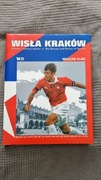 Wisła Kraków Piękno i Dramat Sportu - Wacław Klag